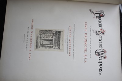 Lot 679 - BOOKS: ANCIENT SCOTTISH WEAPONS A SERIES OF DRAWINGS BY THE LATE JAMES DRUMMOND