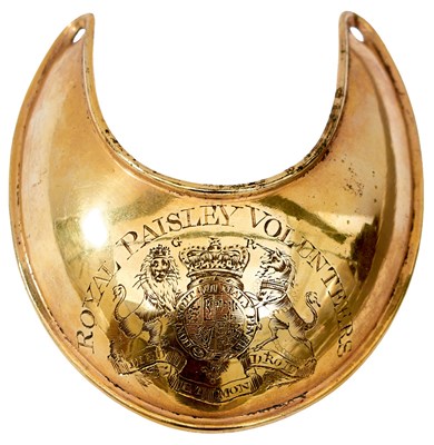 Lot 707 - A SCOTTISH GEORGIAN OFFICER'S GILT GORGET OF THE ROYAL PAISLEY VOLUNTEERS 1798-1802